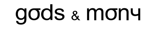 Gods & Mony
